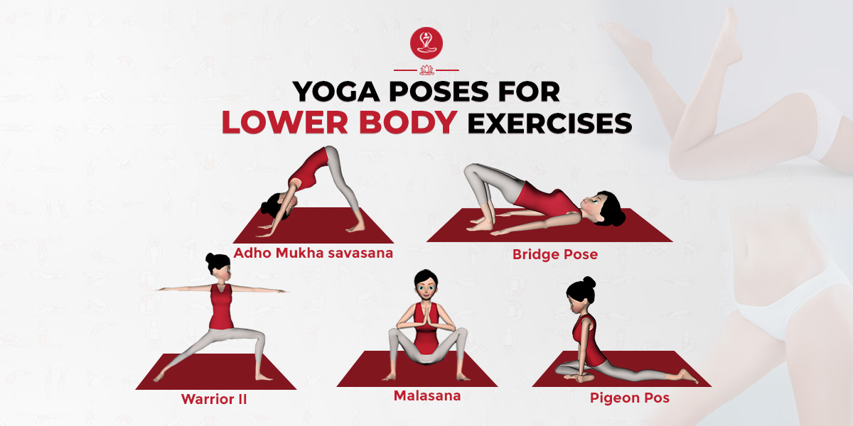 Yoga poses for lower body