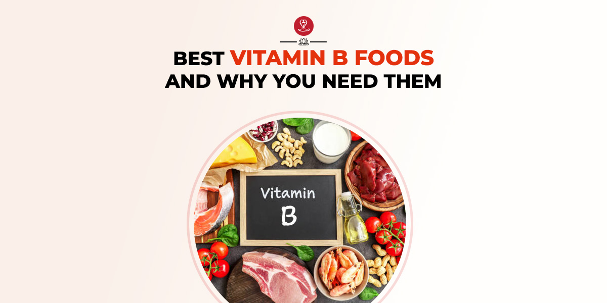 Best Vitamin B Food